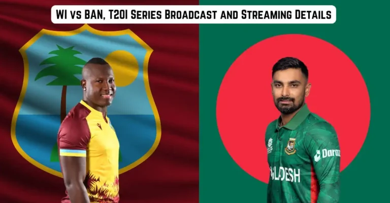 WI vs BAN 2024 T20I Series – Broadcast, Live Stream Details – When & Where to Watch in India, West Indies, UK, Bangladesh & Other Countries