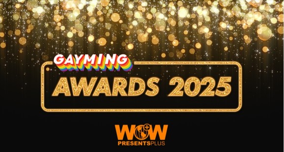 Gayming Awards 2025 to broadcast WOW Presents in the fifth year